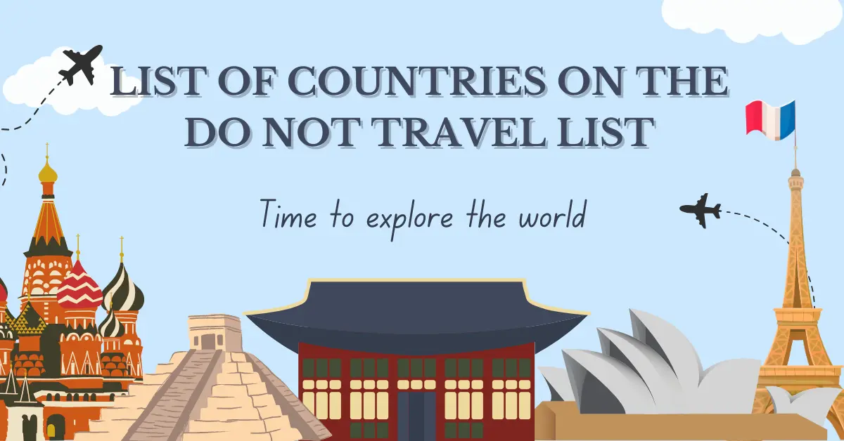 List of Countries on the Do Not Travel List